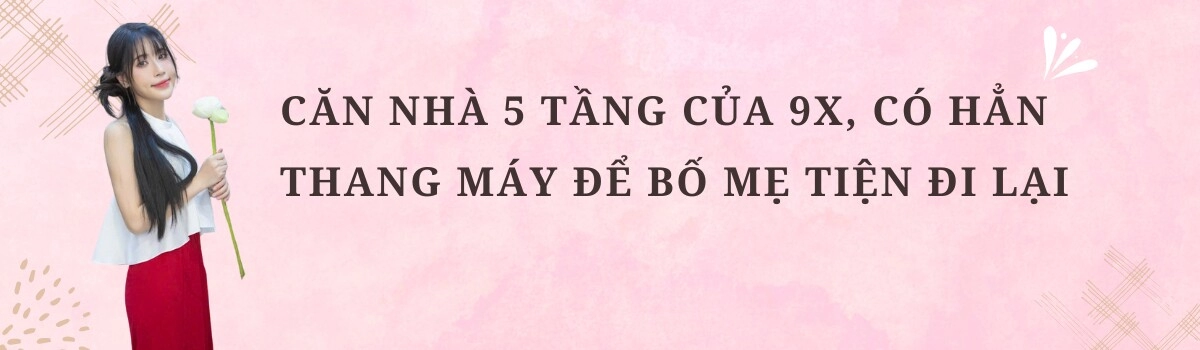 9x hà nội xây nhà 5 tầng cho bố mẹ trước tuổi 30 hàng xóm xung quanh nức nở khen vừa xinh vừa giỏi