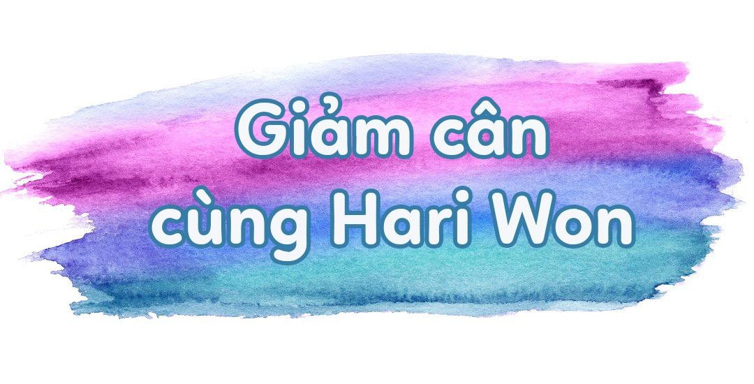 Hari won ở thời điểm này hari vẫn chưa hài lòng về vẻ ngoài của mình