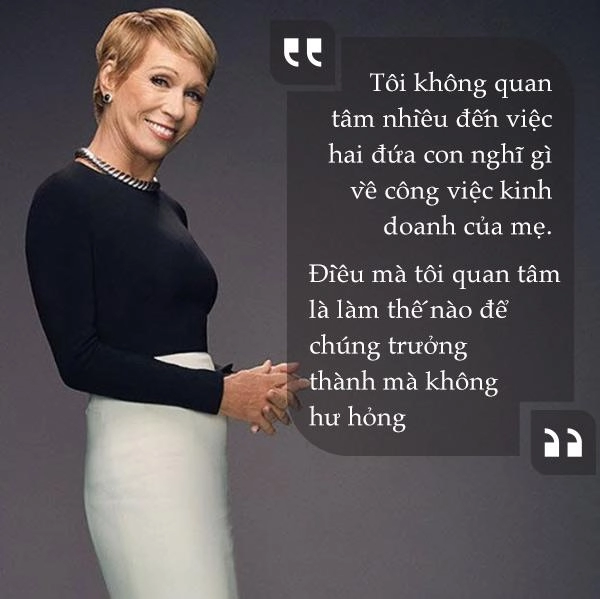 Muốn con thành công nữ shark tank hàng đầu nước mỹ barbara corcoran khuyên cha mẹ làm điều này