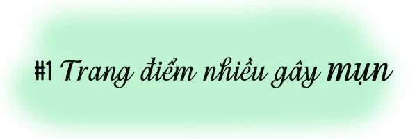 2018 rồi đề nghị chị em khi làm đẹp phải bỏ ngay những quan niệm này