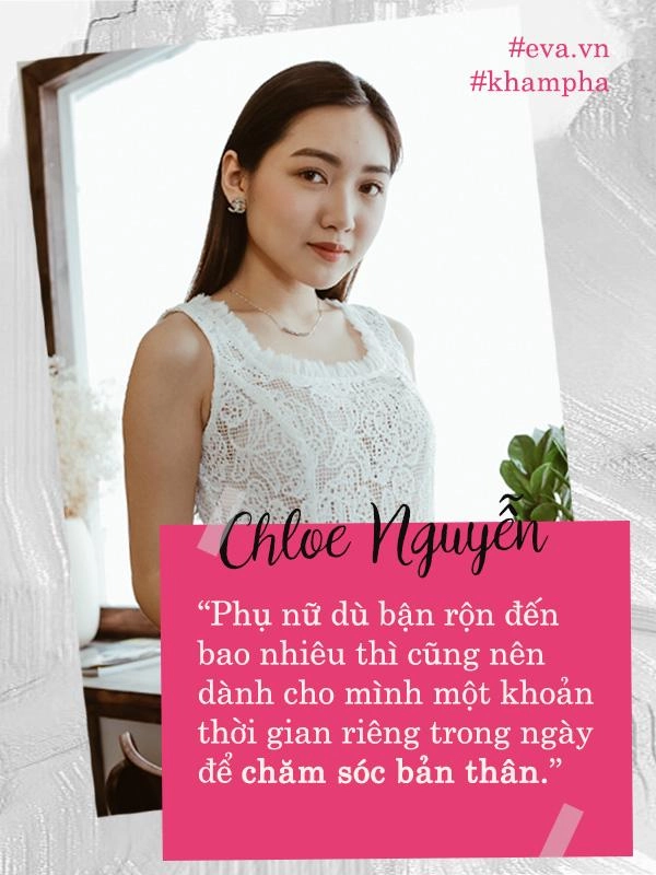Chloe nguyễn - là phụ nữ muốn hạnh phúc nhất định phải biết cách để thấy mình đẹp