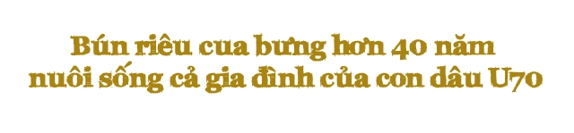 Con dâu u70 nuôi sống cả gia đình 40 năm với quán bún riêu bưng độc đáo
