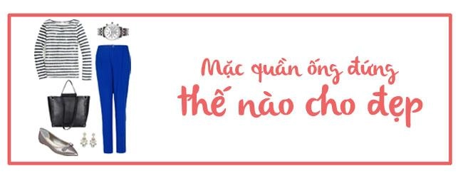 Đùi thon hay to không quan trọng chọn đúng kiểu quần là dáng đẹp ngay