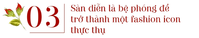 Hoa hậu kỳ duyên tôi chính là vedette trên sàn diễn cuộc đời của mình