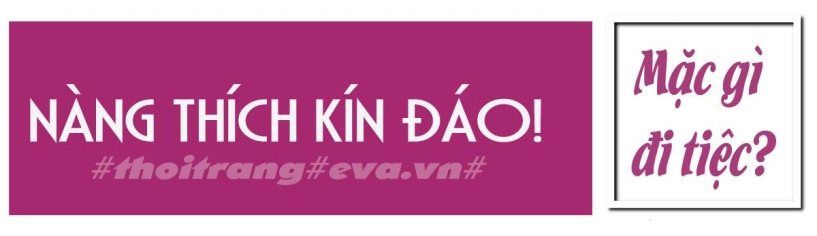 Mùa tiệc tùng đang đến ai cũng có thể thành nữ hoàng nếu biết những cách sau