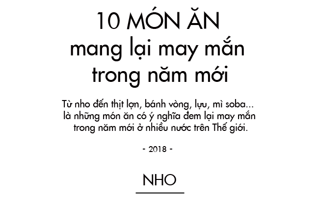 Người dân trên thế giới ăn gì để may mắn cả năm