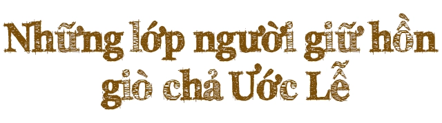 Thăm làng giò chả hơn 500 tuổi cảm nhận nét tinh túy trong từng tế bào thịt